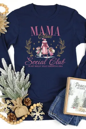 Christmas Pink Mama Claus Social Club Long Sleeve