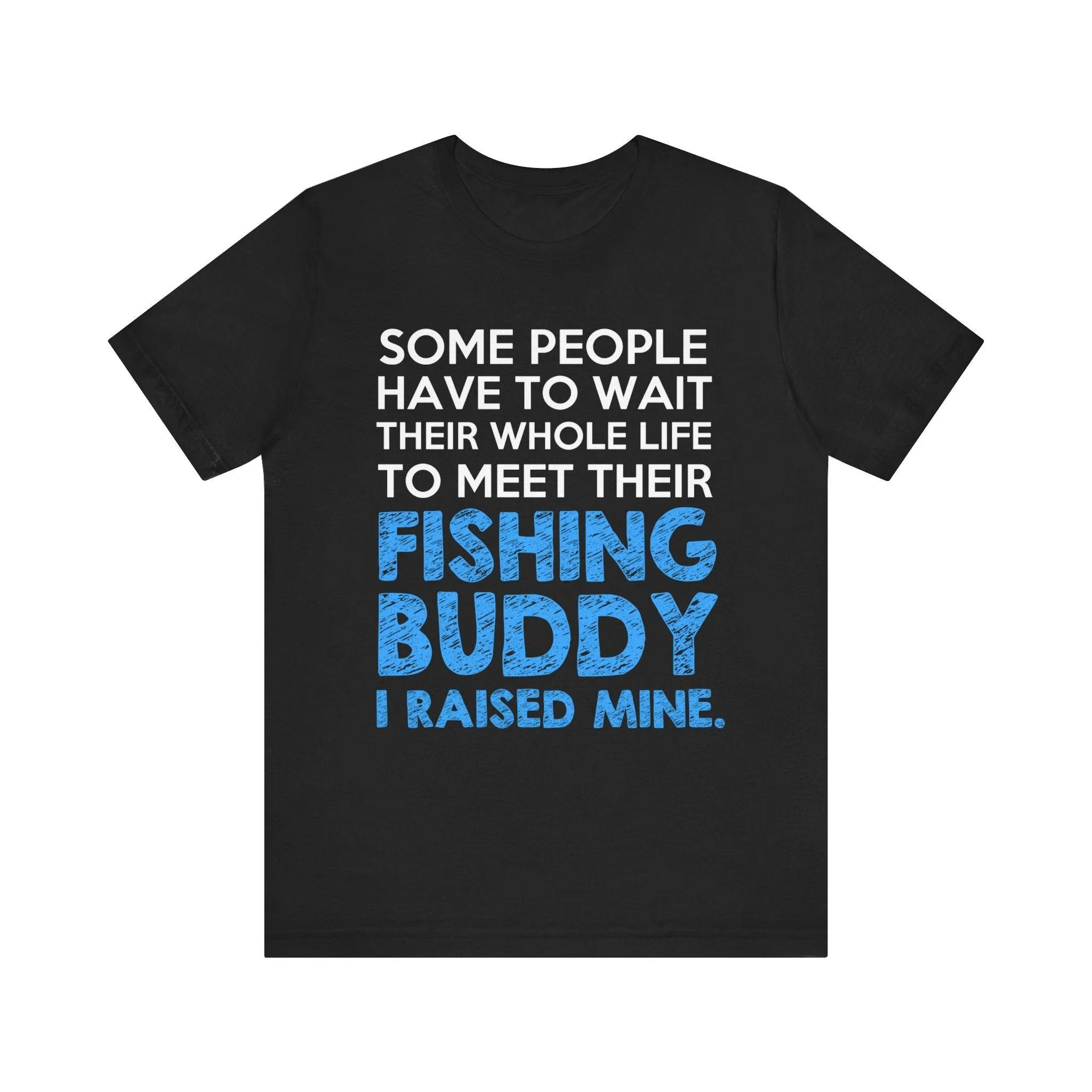 Fishing Buddy T Shirt