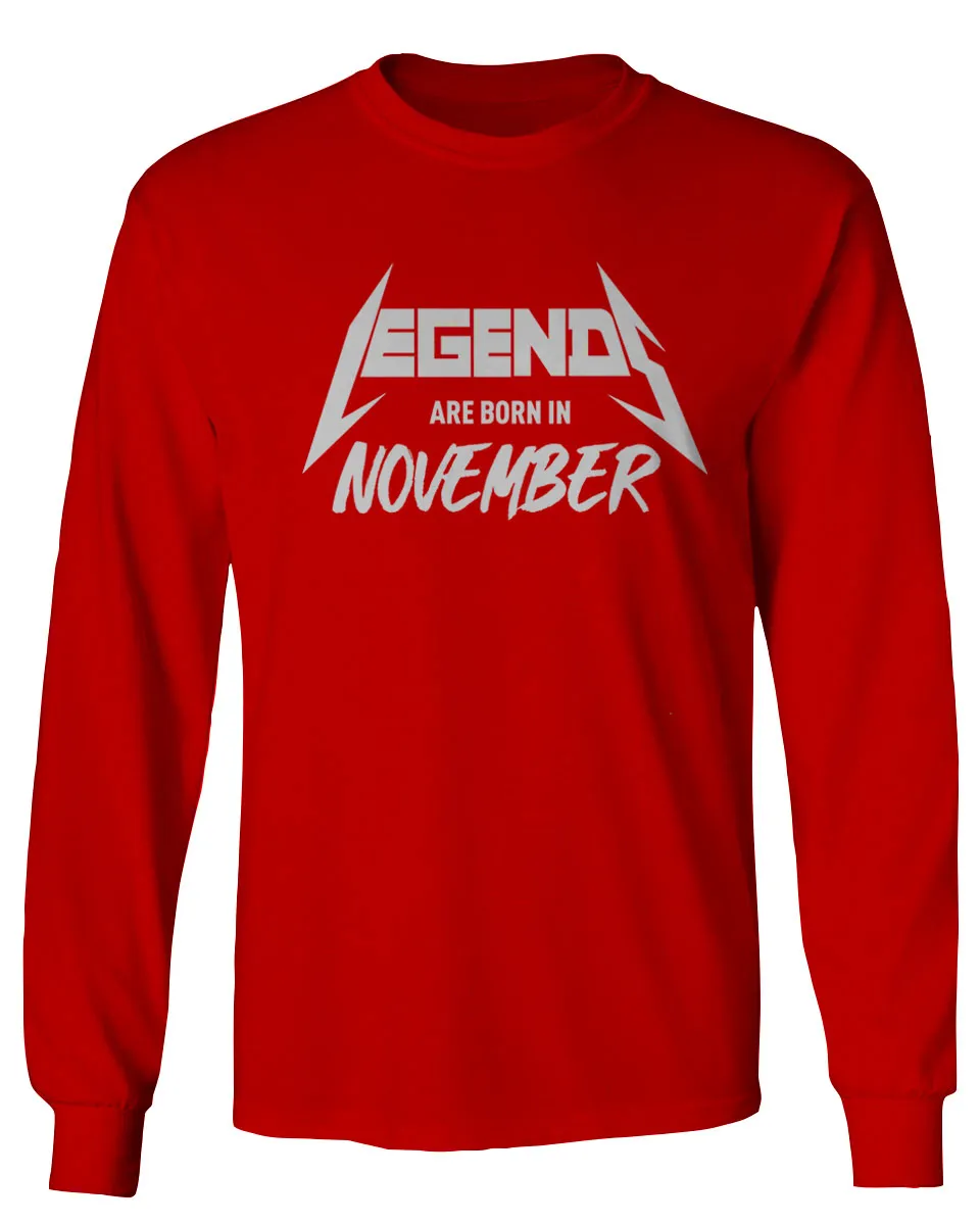 The Best Birthday Gift Legends are Born in November mens Long sleeve t shirt