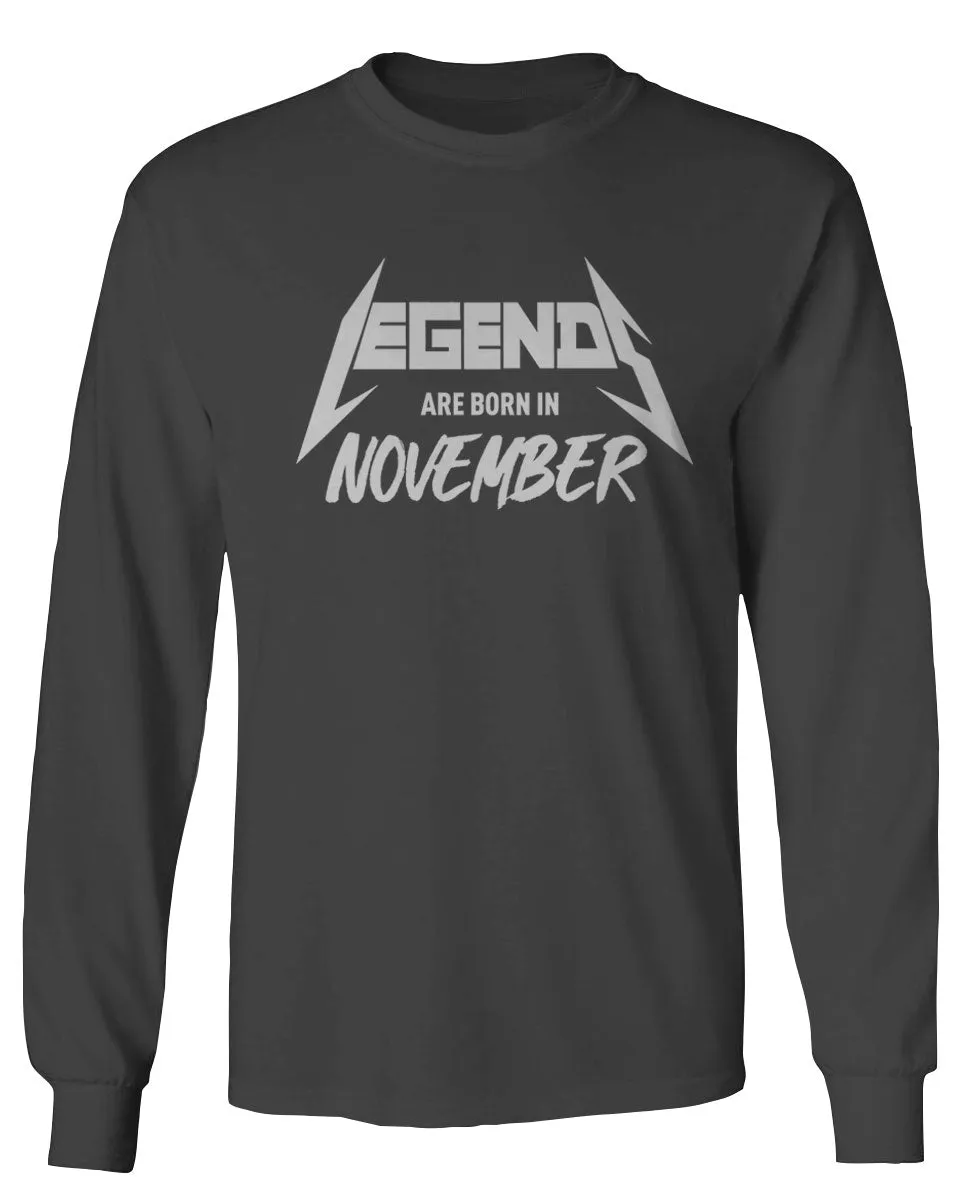The Best Birthday Gift Legends are Born in November mens Long sleeve t shirt